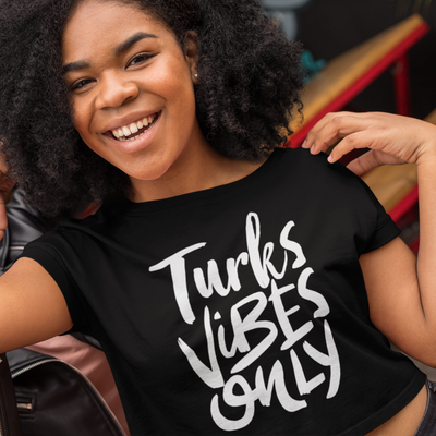 Turks Vibes Only Crop Tee
